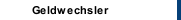 Geldwechsler
